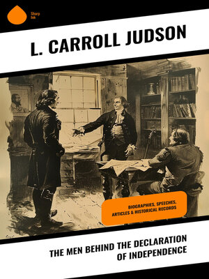 cover image of The Men Behind the Declaration of Independence